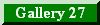 Gallery 27